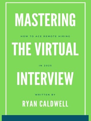 cover image of Mastering the Virtual Interview